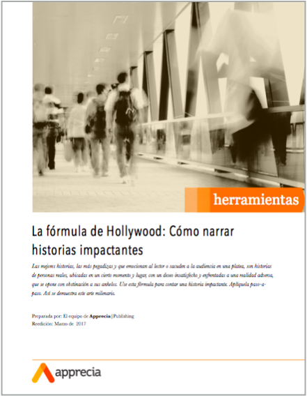 La fórmula de Hollywood: Cómo narrar historias impactantes