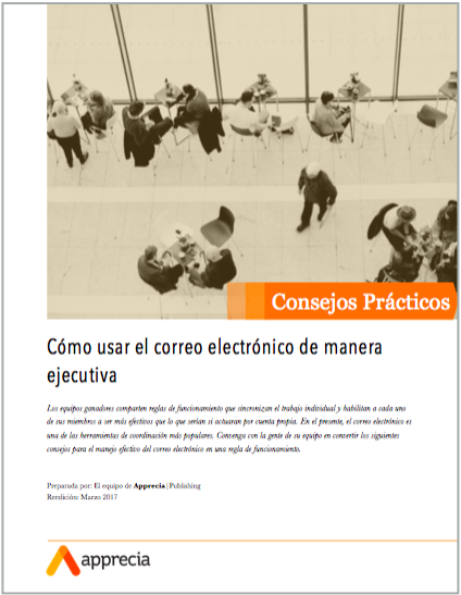 Cómo usar el correo electrónico de manera ejecutiva - Consejos Prácticos