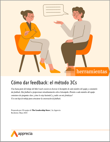 Cómo dar feedback: El método 3Cs - Herramienta